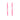 Combination Drop in Pink